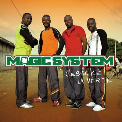 Cessa kié la vérité 專輯 Magic System