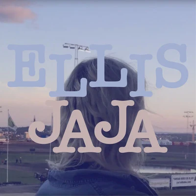 Ja Ja 專輯 Ellis/Malarkey/Tom Westy