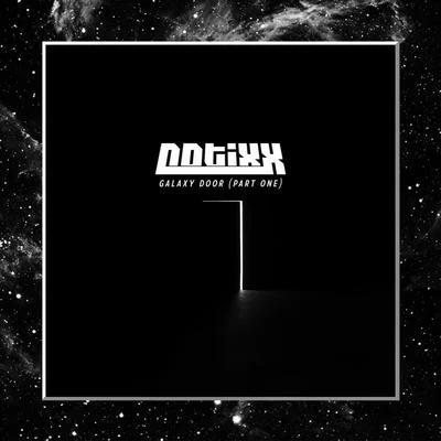 Galaxy Door (Part One) 專輯 Notixx