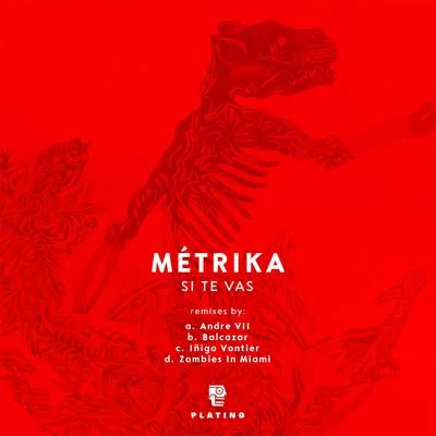 Si Te Vas 專輯 Bastard Love/Metrika