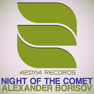 Alexander Borisov Night of The Comet