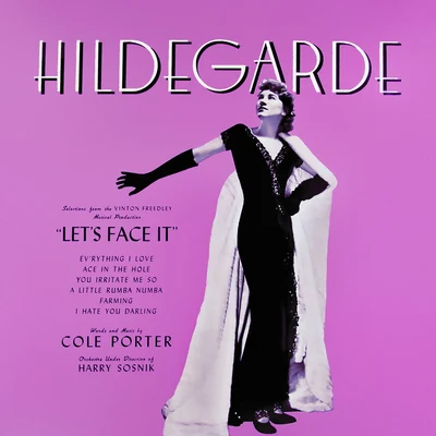 Hildegarde Lets Face It (From the Musical Lets Face It)