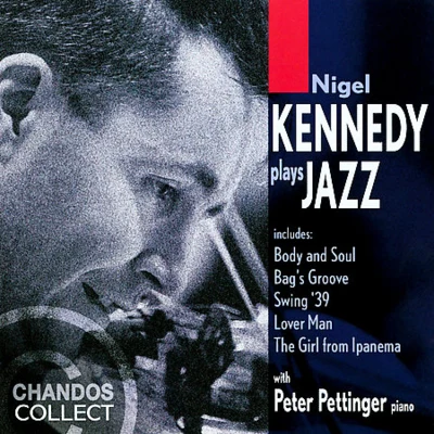 Plays Jazz 專輯 Nigel Kennedy/Inga Rumpf/Double Trouble/The Jeff Healy Band/Chris Whitley