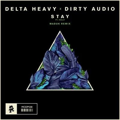 Stay (Maduk Remix) 專輯 Dirty Audio/Gold