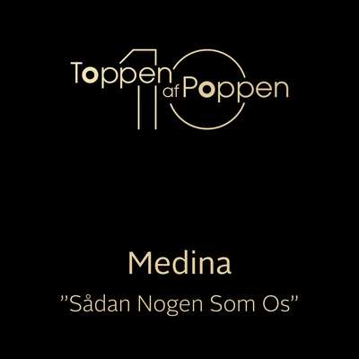 Sådan Nogen Som Os 專輯 Medina