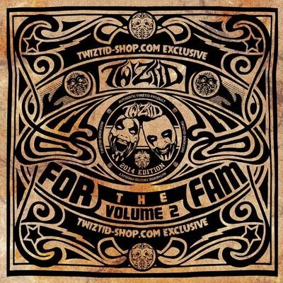 For the Fam EP Vol. 2 專輯 Young Wicked/Lex The Hex Master/Twiztid