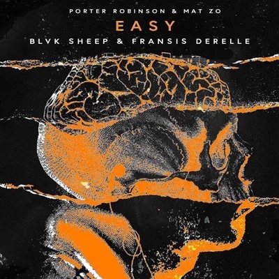 Easy (Blvk Sheep & Fransis Derelle Remix) 專輯 Blvk Sheep