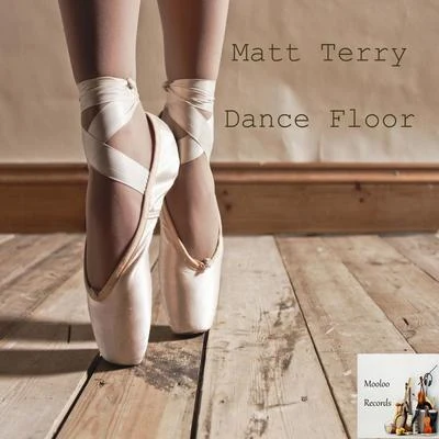 Dance Floor 专辑 Matt Terry