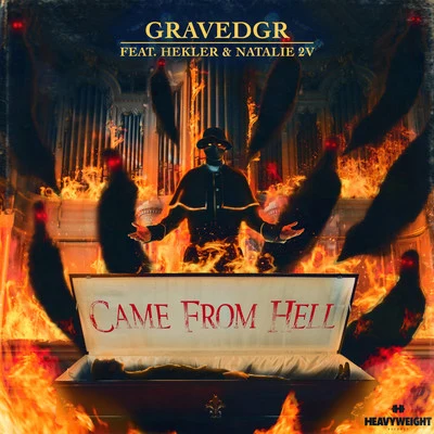 GRAVEDGR CAME FROM HELL