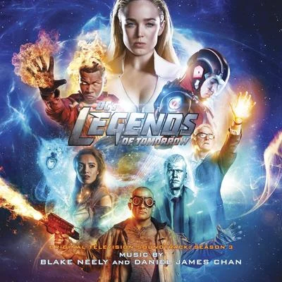 DCs Legends Of Tomorrow: Season 3 (Original Television Soundtrack) 專輯 Blake Neely/Grant Gustin/Darren Criss/Jeremy Jordan/Carlos Valdes