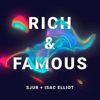 Rich & Famous 专辑 SJUR/Boye & Sigvardt