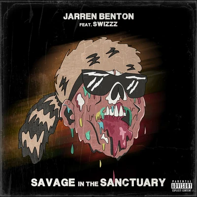 Savage In The Sanctuary 專輯 Greg Double/SwizZz/Novelty Rapps