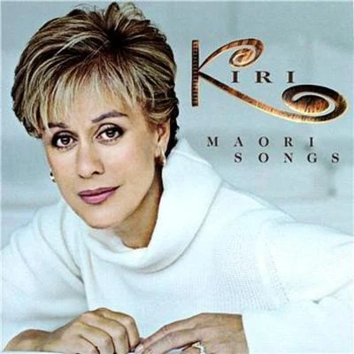 Maori Songs 專輯 Dame Kiri Te Kanawa