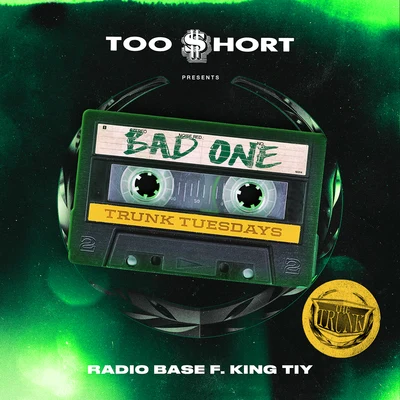 King TiyRadio Base Bad One (feat. King Tiy)