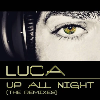 Up All Night 专辑 LUCA