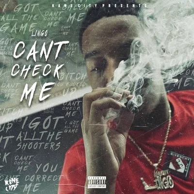 Can&#x27;t Check Me 专辑 SBO/Mc Coy Price/Ney Sean/A Money Gramz/Massaka