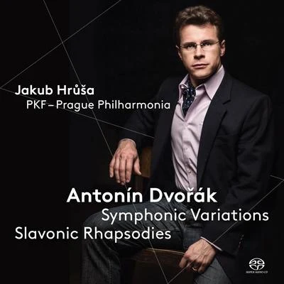 DVOŘÁK, A.: Symphonic VariationsSlavonic Rhapsodies (Prague Philharmonic, Hrůša) 專輯 Leoš Svárovský/Prague Philharmonia/Jan Novotný