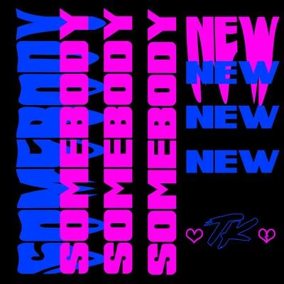 Somebody New 專輯 Deerock/Kyle Reynolds/Wyle