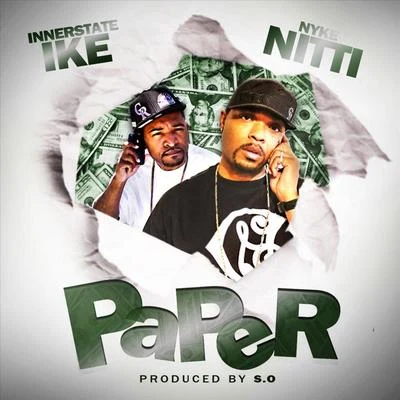 Paper (feat. Innerstate Ike) 专辑 Jasmine Love/Nyke Nitti/Colorado Myrical/Young Doe