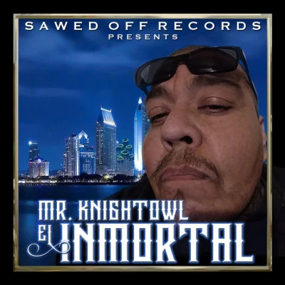 El Inmortal 專輯 Mr. Knightowl