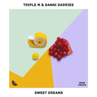 Sweet Dreams 專輯 Triple M/Danni Darries