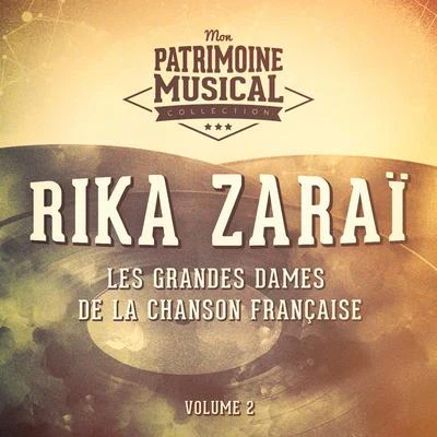 Les grandes dames de la chanson française : Rika Zaraï, Vol. 2 專輯 Edwin Hawkins/Paul Mauriat/Norman Gimbel/Angerellas/Franck Pourcel