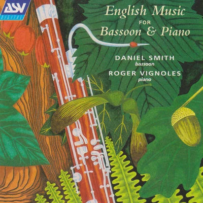 English Music for Bassoon & Piano 專輯 Daniel Smith