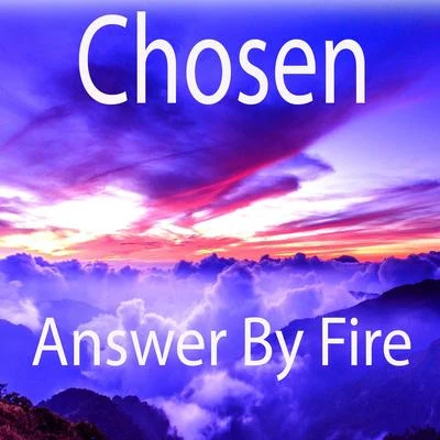 Chosen Answer by Fire