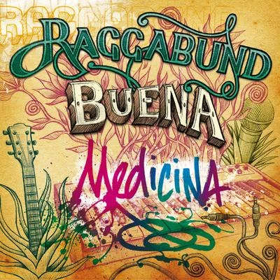 Buena Medicina 專輯 RAGGABUND