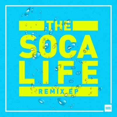 The Soca Life Remix - EP 專輯 Bad Royale/Skip Marley