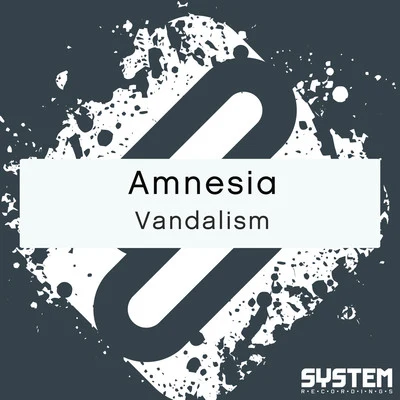 Vandalism - Single 專輯 Amnesia