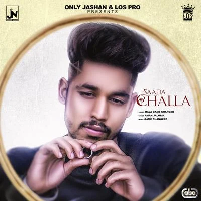 Saada Challa 專輯 Amrit Dhillion/Raja Game changerz