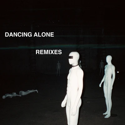 Dancing Alone (Remixes) 專輯 Axwell Λ Ingrosso