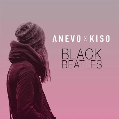 Black Beatles 專輯 Anevo/Kiso/Kayla Diamond