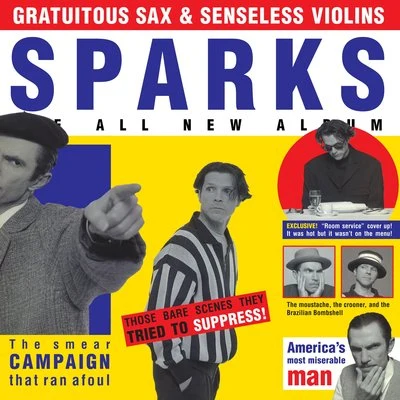 Gratuitous Sax & Senseless Violins (Expanded Edition) 專輯 Sparks/Marion Cotillard/Six Women/Hebe Griffiths/Wim Opbrouck