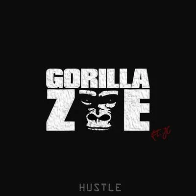 Hustle (feat. JC) 專輯 Gorilla Zoe