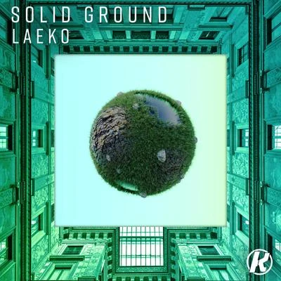 Solid Ground 專輯 Prime X/Dj Iron/Laeko