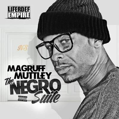 The Negro Suite 專輯 Magruff Muttley