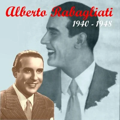 The Italian Song - Alberto Rabagliati 专辑 Alberto Rabagliati/Manuel Ponce/Gerd Karlick/Ewald Walter/Tino Rossi