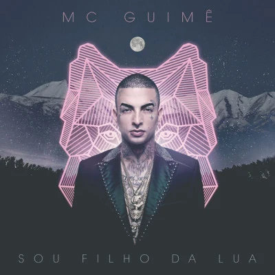 Sou Filho da Lua 專輯 MC Guime