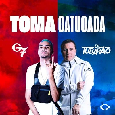 Toma Catucada (Princesa Só Tem Cara) 專輯 DJ P13/Mc Flavinho/Mc G7