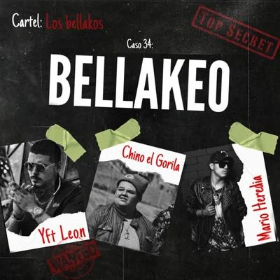 Bellakeo 專輯 Daniel Martinez/Uzielito Mix/B.OG/Dolche/Eme MalaFe