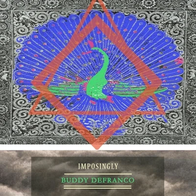 Imposingly 专辑 Buddy DeFranco