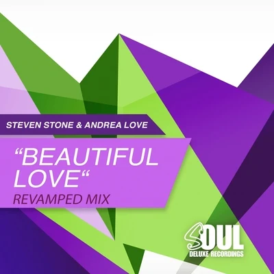 Beautiful Love (Revamped Mix) 專輯 Andrea Love