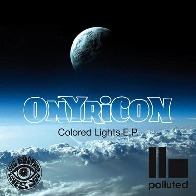 Leo MasSally RodgersFabrice Onyricon Colored Lights E.P.