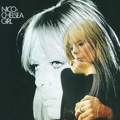 Chelsea Girl 专辑 OceansWhoLied/Nico/Divinity