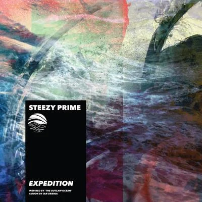 steezy prime Expedition (Inspired by The Outlaw Ocean a book by Ian Urbina)