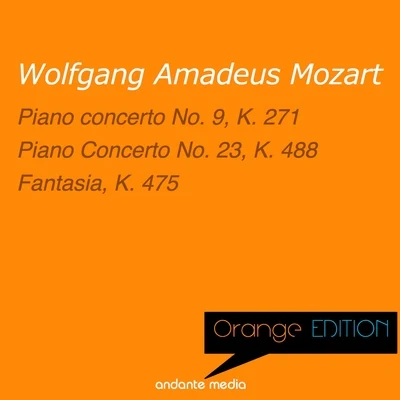 Leonard Hokanson orange edition - Mozart: piano concerto no. 9, K. 271 fantasia, K. 475