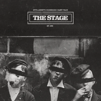 The Stage EP 專輯 Smoke DZA/Remy Banks/Nym Lo/Knowledge The Pirate/OT The Real