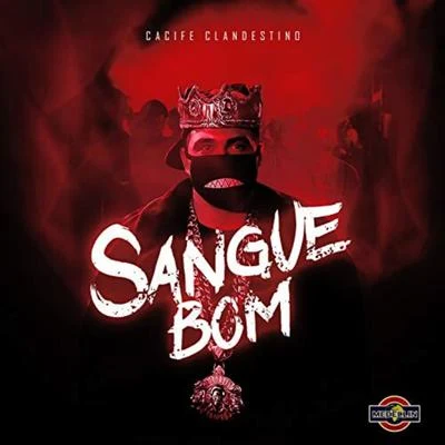 Sangue Bom 專輯 Cynthia Luz/Cacife Clandestino